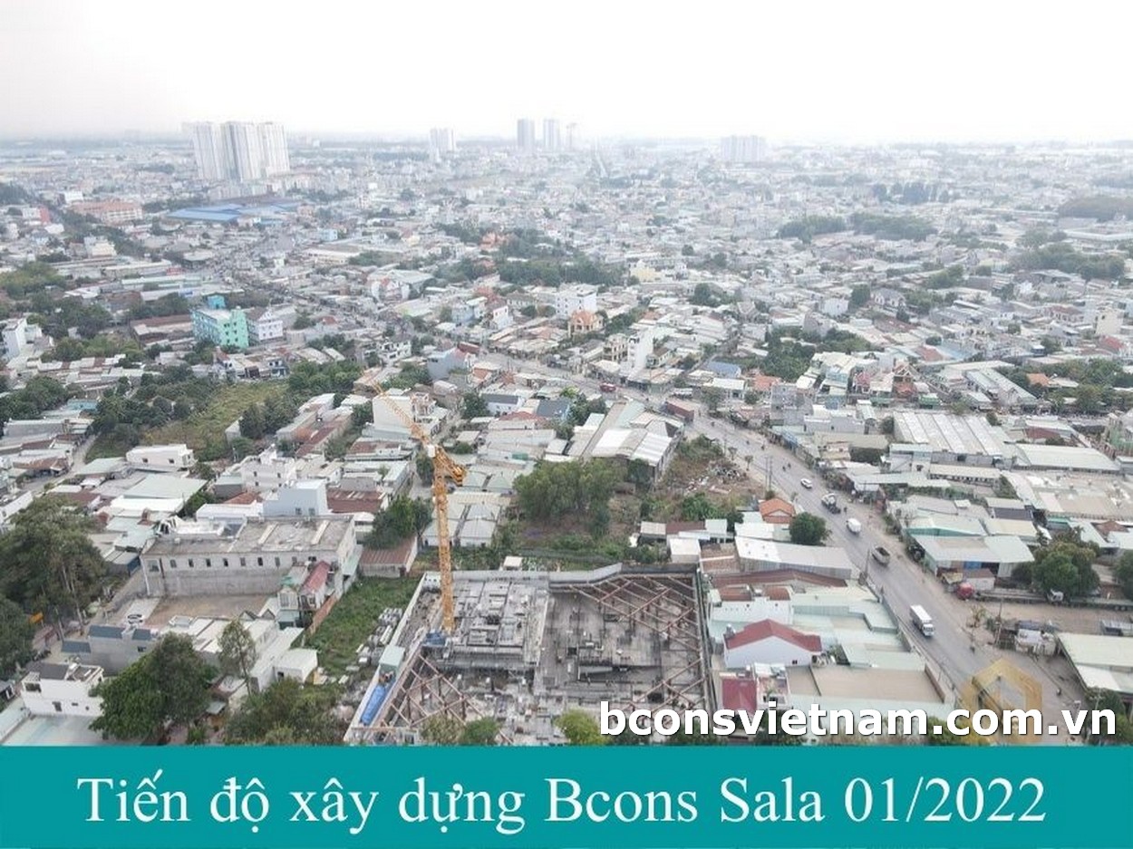Tiến Độ Xây Dựng Dự Án Bcons Sala Tháng 01 Năm 2022