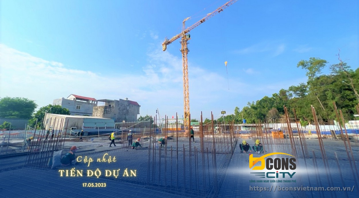 Tiến độ xây dựng dự án Bcons City ngày 18/05/2023